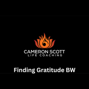 Finding Gratitude BW